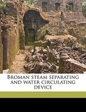 Broman - steam separating and