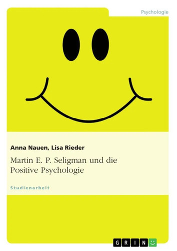 Martin seligman und die - e.,