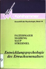 Entwicklungspsychologie des