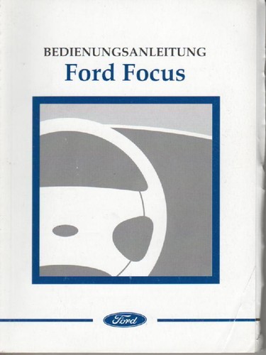 Betriebsanleitung ford focus - ford,
