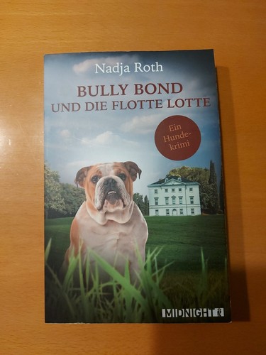 Bully bond und - bond, flotte
