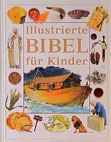 Illustrierte bibel für - illustrierte, kinder