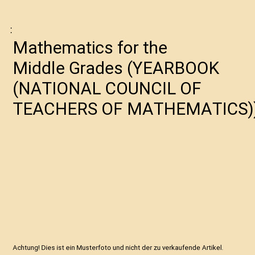 Mathematics for the - , middle