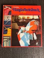 Großes Handarbeitsbuch in Farbe - Stricken Sticken Häkeln Makramee | 📕 652