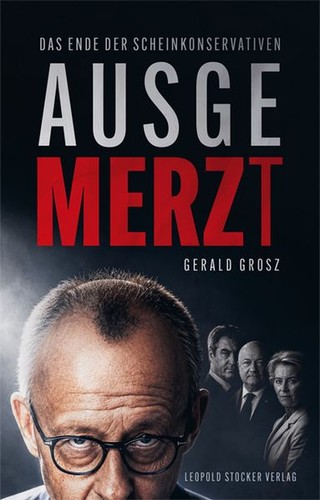 Ausgemerzt gerald grosz - ausgemerzt,
