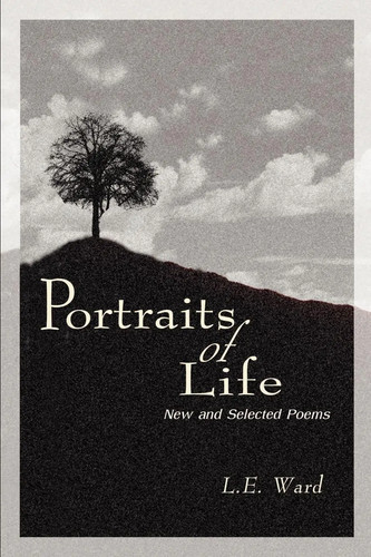 Portraits life new and - life,