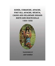 Kiowa, Comanche, Apache, Fort