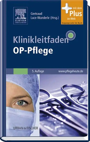 Klinikleitfaden pflege - klinikleitfaden, op-pflege