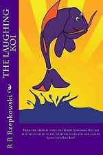 The Laughing Koi By Matt