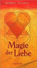 Magie der Liebe von Szepes