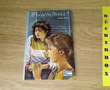 Was ist los - ,, verena?,