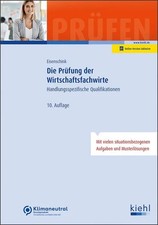 Die Prüfung der Wirtschaftsfachwirte Handlungsspezifische Qualifikationen