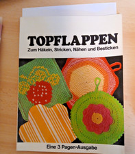 Topflappen - zum Häkeln, Stricken, Nähen und Besticken
