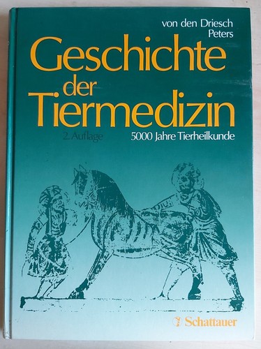 Geschichte der tiermedizin - der,
