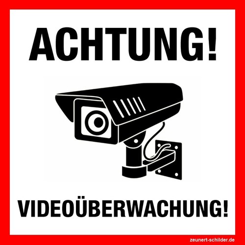 Achtung videoüberwachung - achtung,