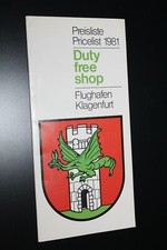 Prospekt Broschüre Duty free Preisliste 1981 Flughafen Klagenfurt Österreich