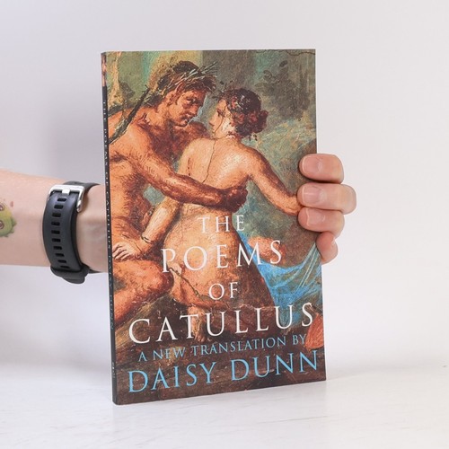 The poems catullus - poems, of