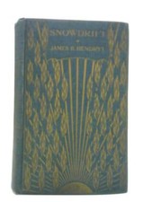 Snowdrift - A Story Of The Land Of The Strong Cold (James B. Hendryx) (ID:80403)