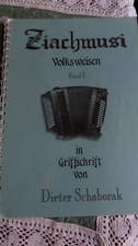 Ziachmusi Volksweisen Band 1  in Griffschrift v. Dieter Schaborak