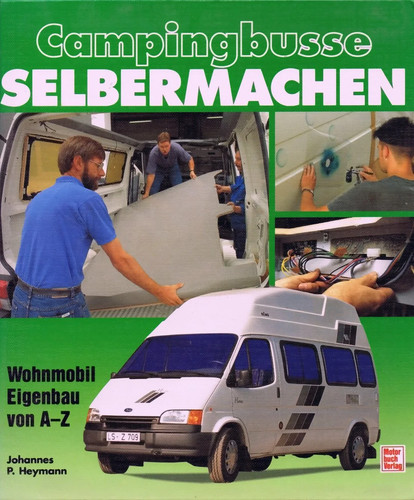 Campingbusse selbermachen