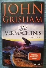 John Grisham: Das Vermächtnis