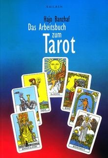 Das arbeitsbuch zum tarot - arbeitsbuch, von