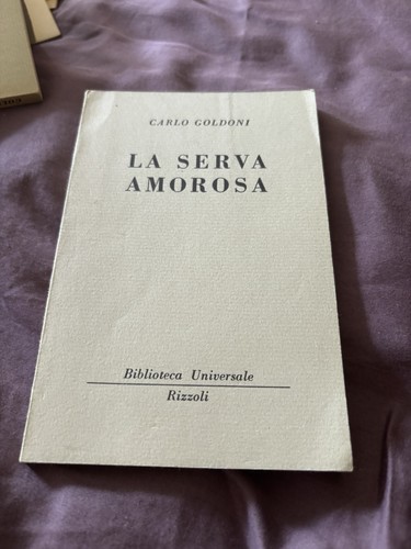 Carlo goldoni serva amorosa - goldoni,
