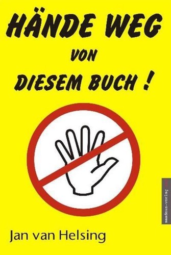 Hände weg von diesem buch - von,
