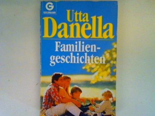 Familiengeschichten danella - familiengeschichten,