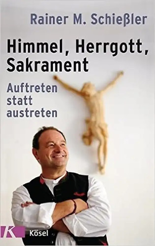 Himmel herrgott sakrament - herrgott,