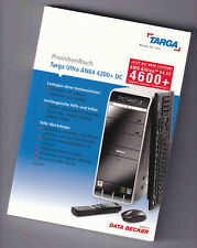 Targa Ultra AN64 4200+ DC Praxishandbuch von Data Becker von C. Prevzanos