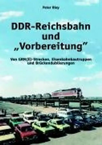 Ddr reichsbahn und - ddr-reichsbahn,