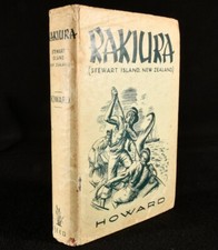 1940 Rakiura Basil Howard Scarce First Edition Illustrated Dustwrapper