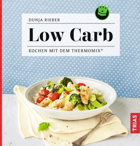 Low carb kochen mit dem - -,