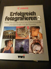 Canon erfolgreich fotografieren 2