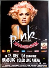 PINK - 2006 - Live In Concert - I'm not Dead Tour - Poster - Hamburg - B
