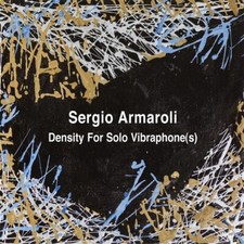 Sergio Armaroli: Density For Solo Vibraphone(s)