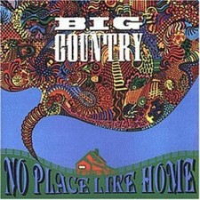 Big Country | CD | No place like home (1991) ...
