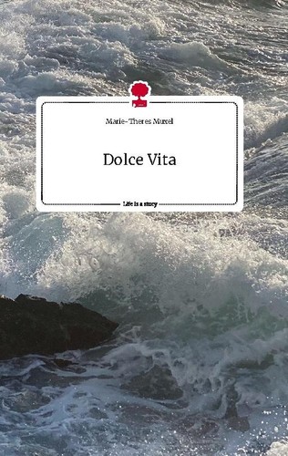 Dolce vita life story - dolce,