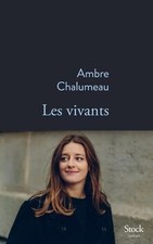 Les vivants von Chalumeau, Ambre | Buch | Zustand sehr gut