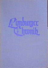 Die Limburger Chronik des Tilemann Elhen von Wolfhagen. Elhen von Wolfhagen, Til