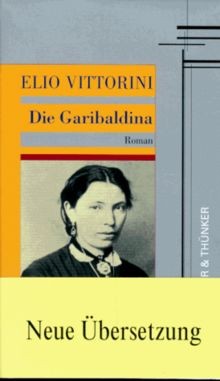 Die garibaldina von - garibaldina, elio