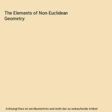 The Elements of Non-Euclidean Geometry, Lowell Coolidge, Julian