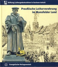 Preußische Lutherverehrung im