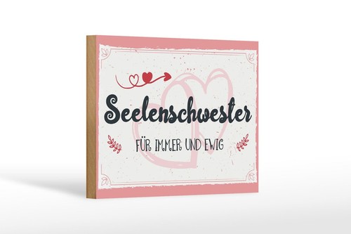 Holzschild seelenschwester - holzschild,