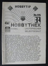 Hobbythek 115 - Lautsprecher selbstgebaut - Lautsprecherbau / seltenes Heft !