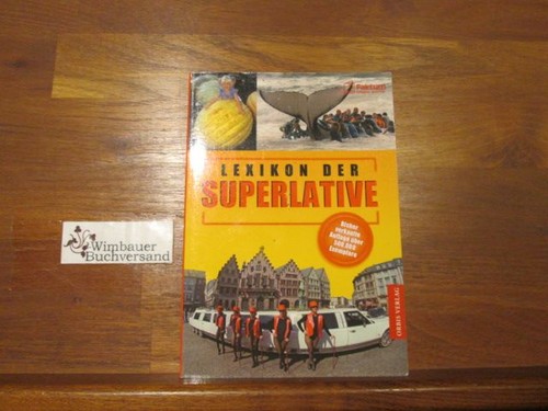 Lexikon der superlative - lexikon,