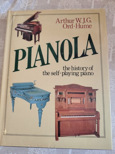 Pianola the history - of,