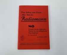 Kosmos Radiomann - 80 Versuche Batterie Empfänger  - Nachdruck der Ausgabe 1934
