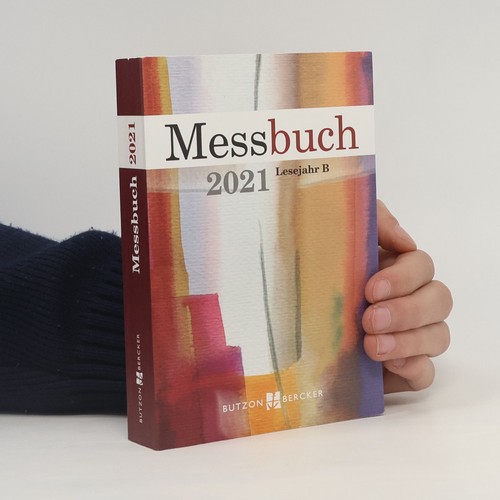 Messbuch 2021 lesejahr - messbuch:, 2021,